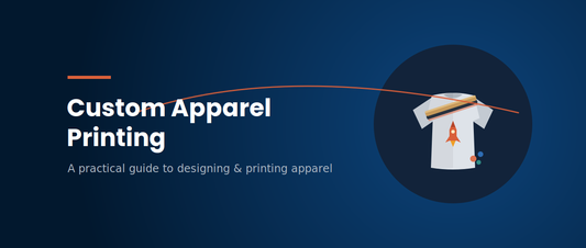 Custom Apparel Printing: Complete Guide to Designing, Printing & Choosing Apparel